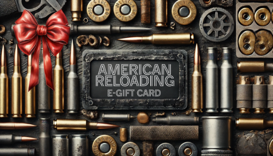 American Reloading E-Gift Card